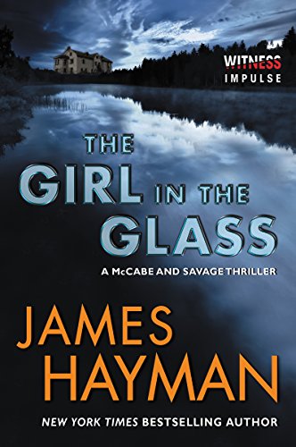 The Girl in the Glass: A McCabe and Savage Thriller (McCabe and Savage Thrillers Book 4)