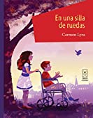 En una silla de ruedas (Spanish Edition)