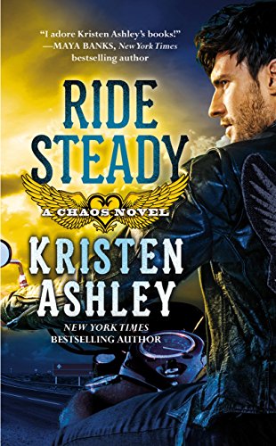 Ride Steady (Chaos Book 3)