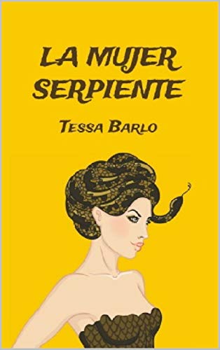 La mujer serpiente (Spanish Edition)