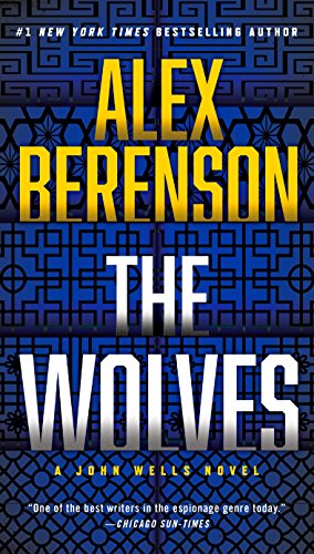 The Wolves (A John Wells Novel Book 10)