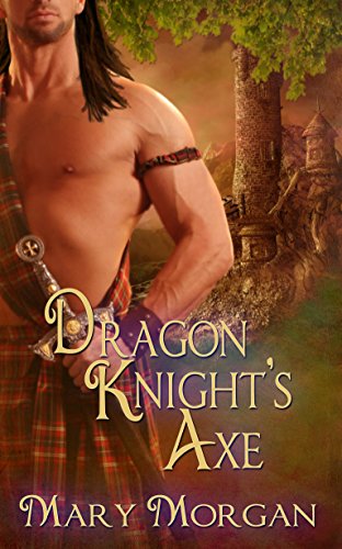 Dragon Knight's Axe (Order of the Dragon Knights Book 3)