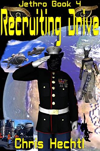 Recruiting Drive: Jethro 4 (Jethro:The Wandering Engineer)