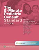 The 5-Minute Pediatric Consult Standard Edition (The 5-Minute Consult Series)