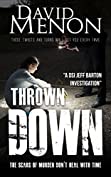 Thrown Down: A Detective Jeff Barton Manchester Crime Thriller (Detective Superintendent Jeff Barton Book 6)