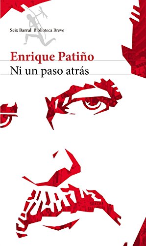 Ni un paso atras (Spanish Edition)