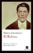 El Ruletista (Impedimenta n&ordm; 41) (Spanish Edition)