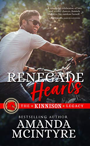 Renegade Hearts (The Kinnison Legacy Book 3)