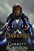 Darkfire: A Book of Underrealm (The Nightblade Epic 3)