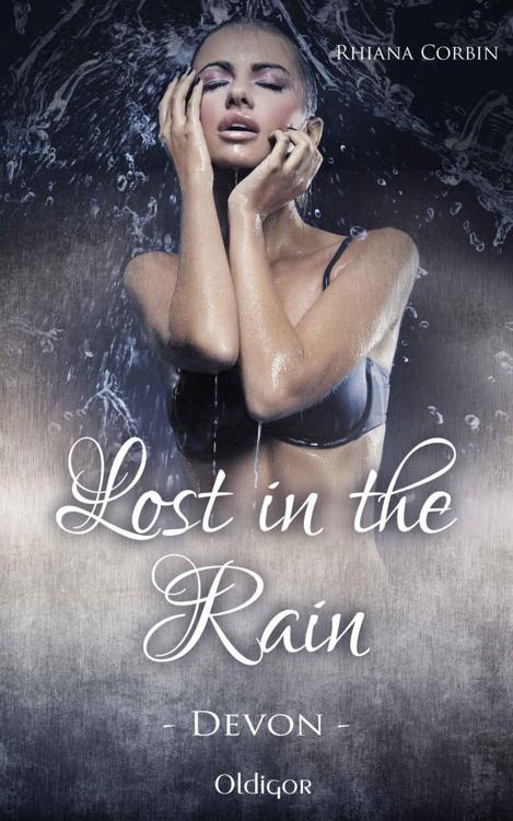 Lost in the rain - Devon (German Edition)