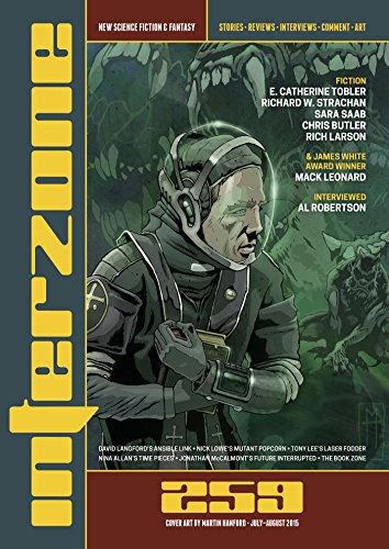 Interzone #259 Jul - Aug 2015 (Science Fiction and Fantasy Magazine)