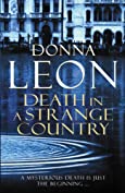 Death in a Strange Country: (Brunetti 2)