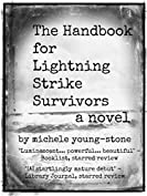 The Handbook for Lightning Strike Survivors