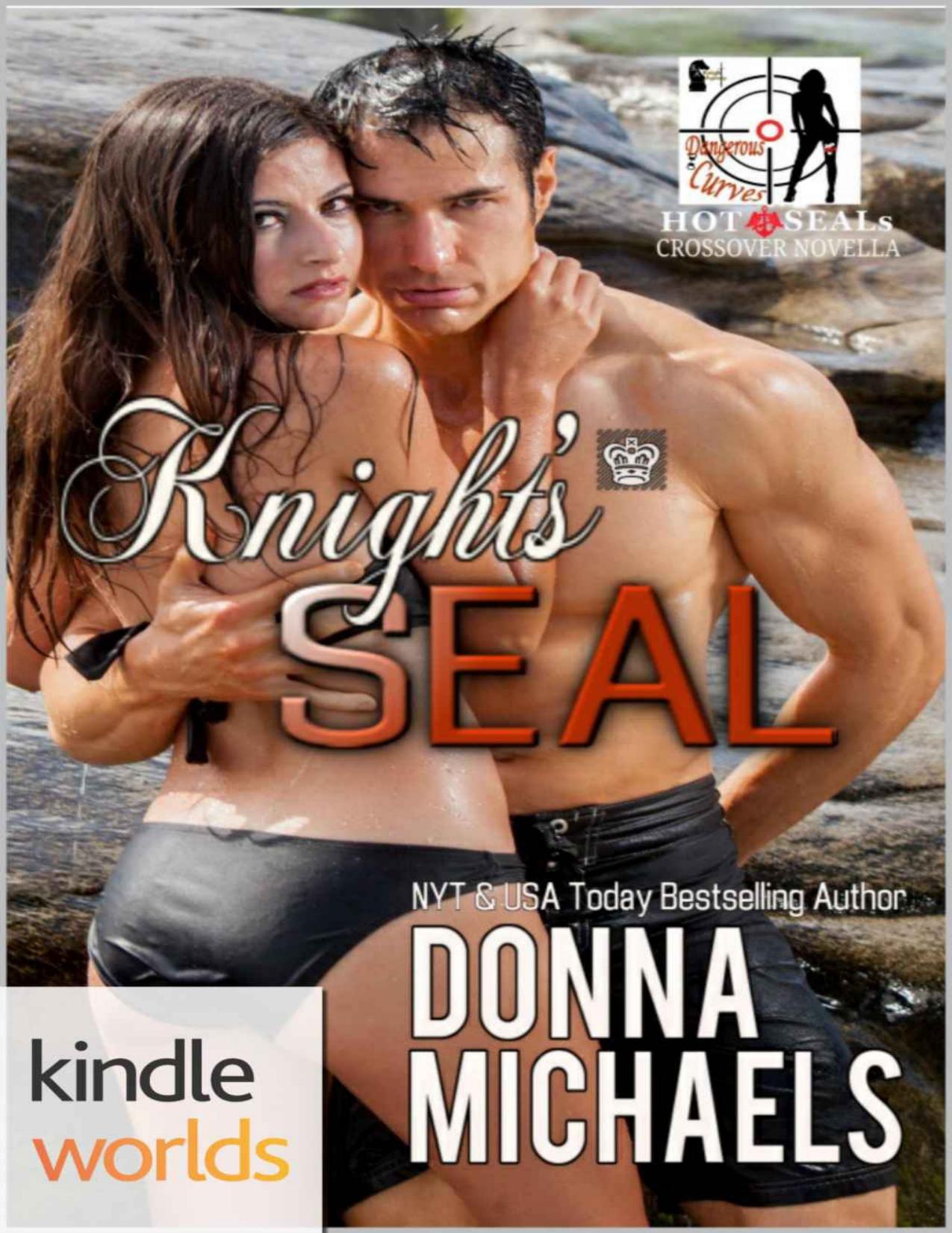 Hot SEALs: Knight's SEAL (Kindle Worlds) (Dangerous Curves Series Book 1)