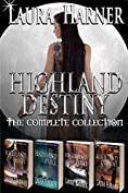 Highland Destiny: The Complete Collection