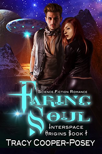 Faring Soul: Science Fiction Romance (Interspace Origins Book 1)