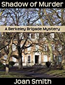 Shadow of Murder (Berkeley Brigade Regency Mysteries Book 10)