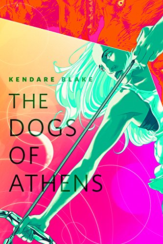 The Dogs of Athens: A Tor.Com Original (The Goddess War)