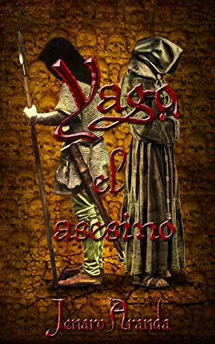 Yago, el asesino (Spanish Edition)