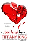 A Shattered Heart (Fractured Lives novel, A Book 2)