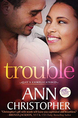 Trouble: It's Complicated