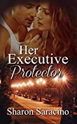 Her Executive Protector