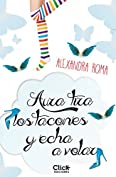 Aura tira los tacones y echa a volar (Spanish Edition)