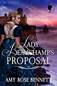 Lady Beauchamp's Proposal: Scandalous Regency Widows, Book 1