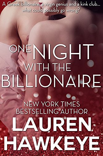 One Night With The Billionaire (A Virgin, A Billionaire and a Marriage/ Billionaire Brothers Book 2)