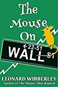 The Mouse On Wall Street (The Grand Fenwick Series Book 3)