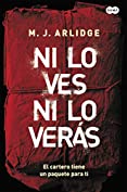 Ni lo ves ni lo ver&aacute;s (Inspectora Helen Grace 2) (Spanish Edition)