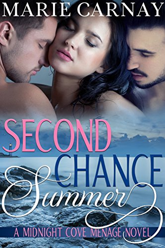 Second Chance Summer (Midnight Cove Menage Book 1)