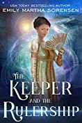 The Keeper and the Rulership (The End in the Beginning Book 1)