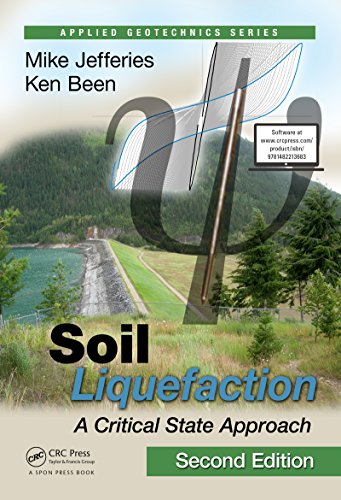 Soil Liquefaction: A Critical State Approach, Second Edition (Applied Geotechnics)