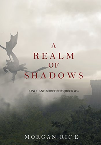 A Realm of Shadows (Kings and Sorcerers&mdash;Book #5)
