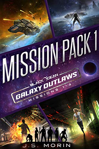 Galaxy Outlaws Mission Pack 1: Missions 1-4 (Black Ocean: Galaxy Outlaws)