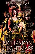 INCURSION: Knightmare (The Knight's Bane Trilogy Book 1)
