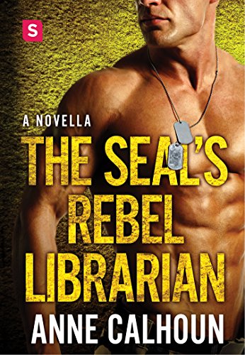 The SEAL's Rebel Librarian: An Alpha Ops Novella