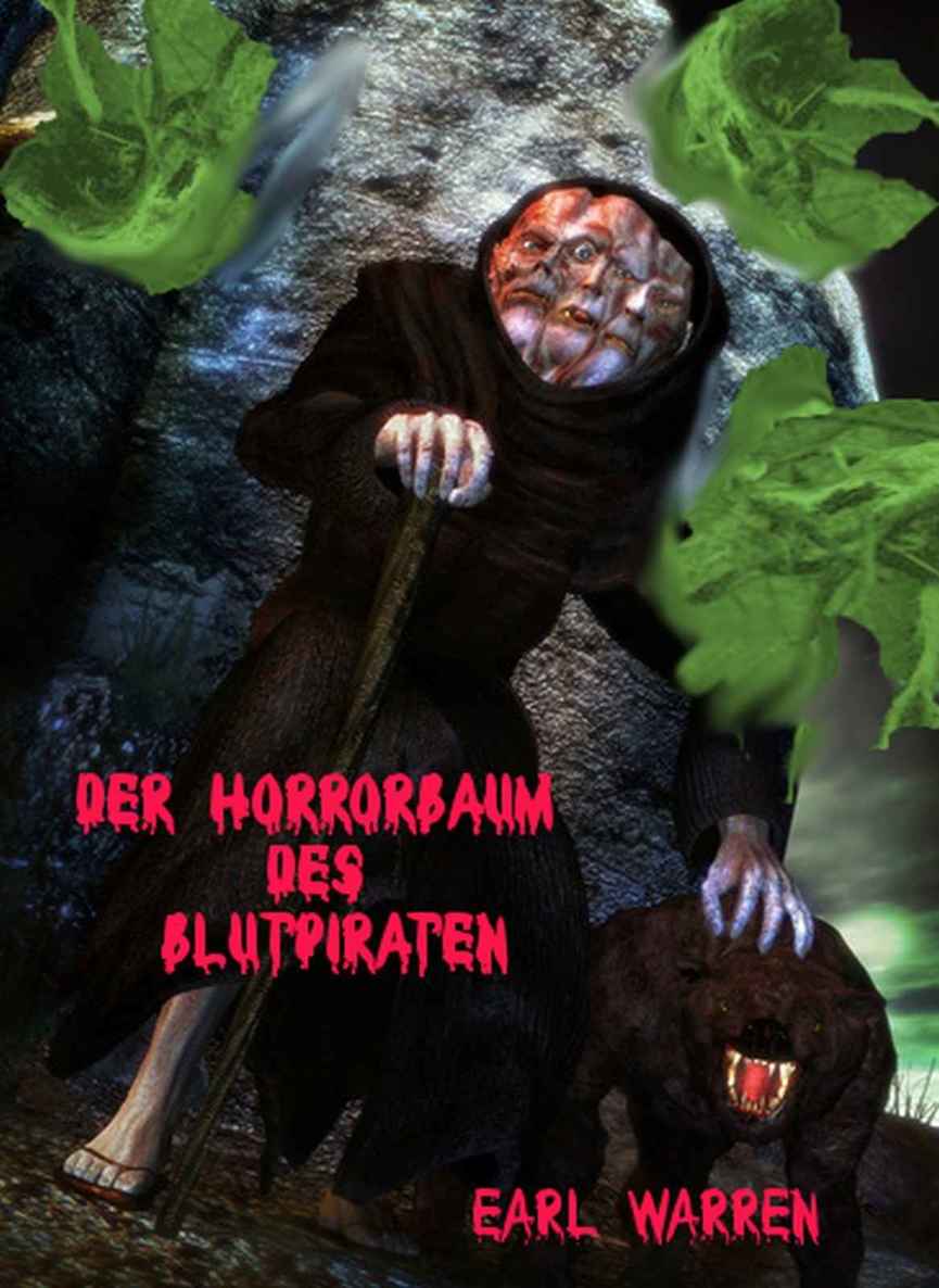 Der Horrorbaum des Blutpiraten: Horror-Roman (German Edition)