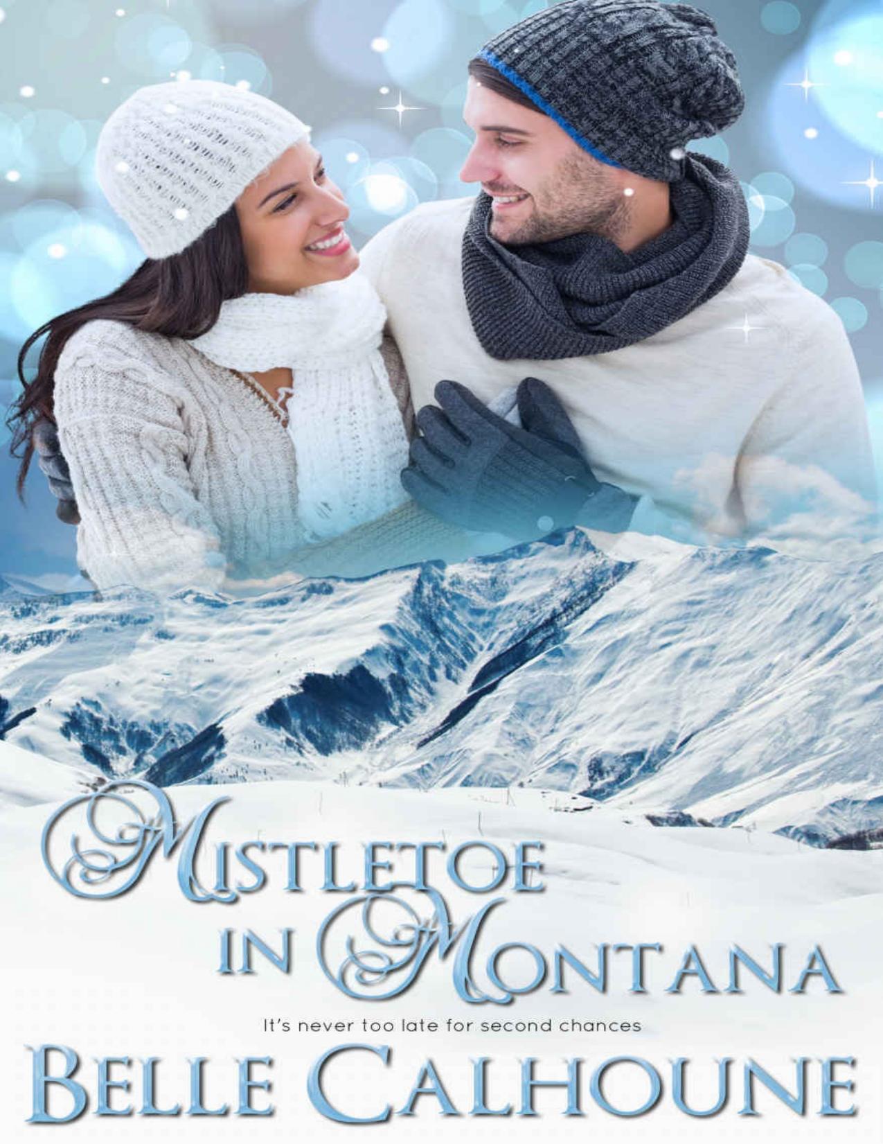 Mistletoe in Montana: A Christmas Novella