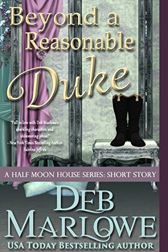 Beyond a Reasonable Duke (Half Moon House Series)