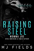 Raising Steel: Steel Brothers - A Family Affair (Men of Steel)