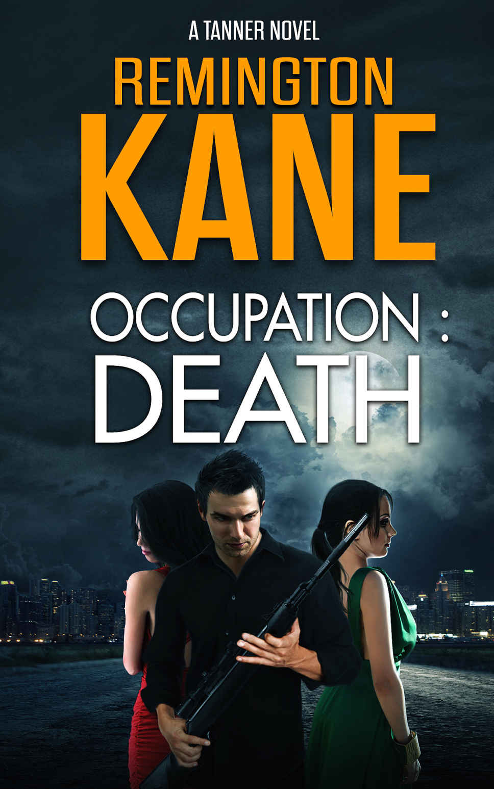 Occupation: Death (A Tanner Novel Book 12)