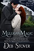 Mulligan Magic (The Mulligans Book 2)