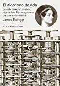 El algoritmo de Ada (Trayectos n&ordm; 135) (Spanish Edition)