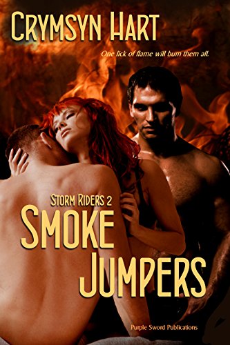 Smoke Jumpers (Storm Riders Book 2)