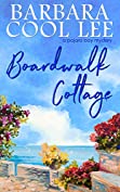 Boardwalk Cottage (A Pajaro Bay Novel)