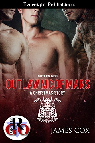 Outlaw MC of Mars: A Christmas Story