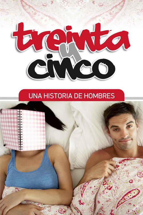 Treinta y Cinco (Spanish Edition)