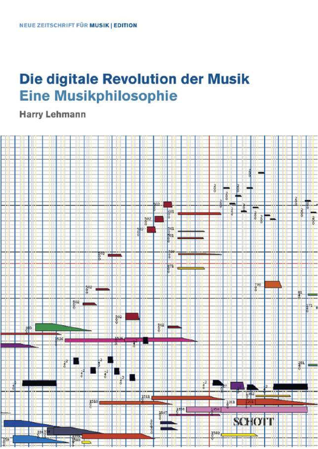 Die digitale Revolution der Musik: Eine Musikphilosophie (edition neue zeitschrift für musik) (German Edition)